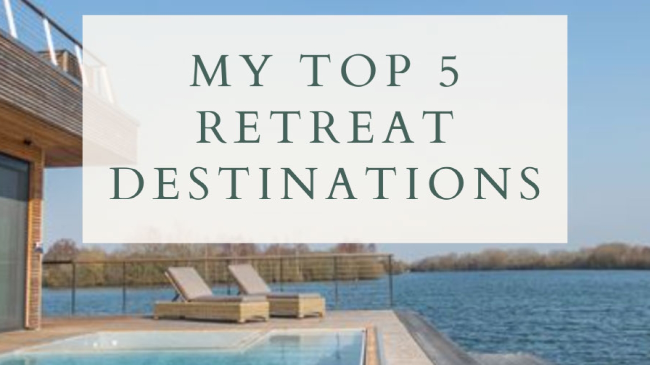 Top 5 retreat destinations